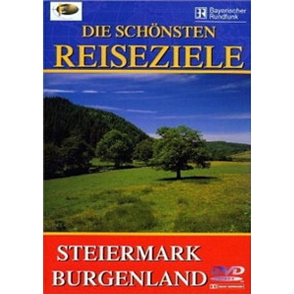 Fernweh - Die schönsten Reiseziele: Steiermark / Burgenland