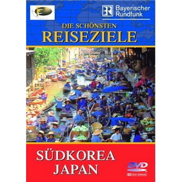 Fernweh - Die schönsten Reiseziele: Südkorea / Japan