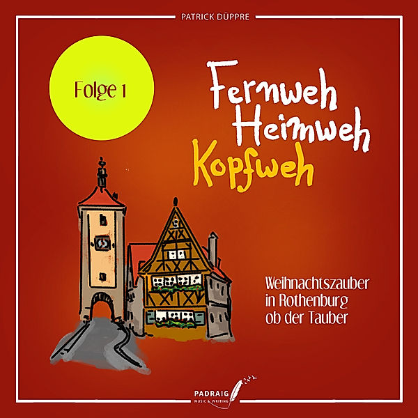 Fernweh, Heimweh, Kopfweh (Folge 1), Patrick Düppre