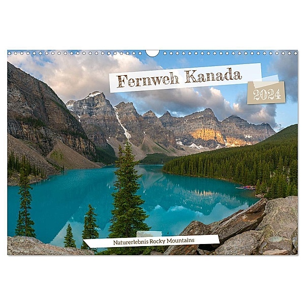 Fernweh Kanada - Naturerlebnis Rocky Mountains (Wandkalender 2024 DIN A3 quer), CALVENDO Monatskalender, alfotokunst