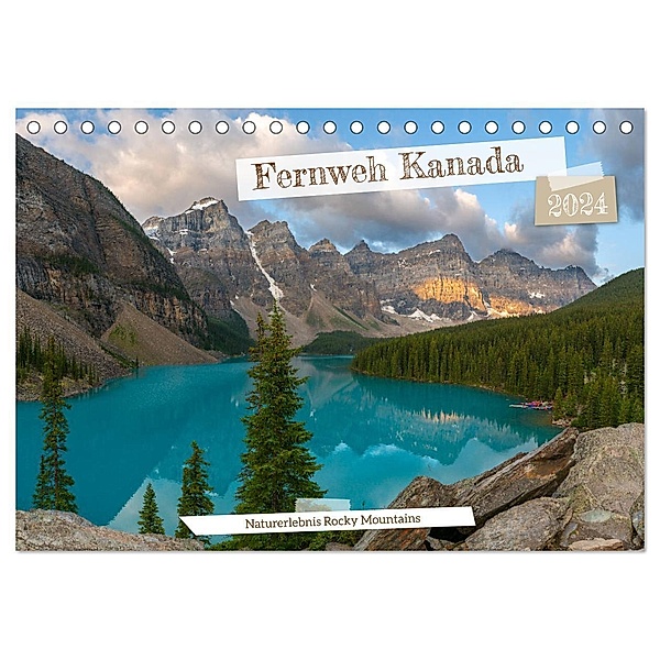 Fernweh Kanada - Naturerlebnis Rocky Mountains (Tischkalender 2024 DIN A5 quer), CALVENDO Monatskalender, alfotokunst