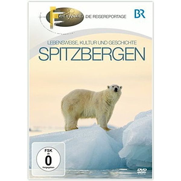 Fernweh - Lebensweise, Kultur und Geschichte: Spitzbergen, Br-fernweh