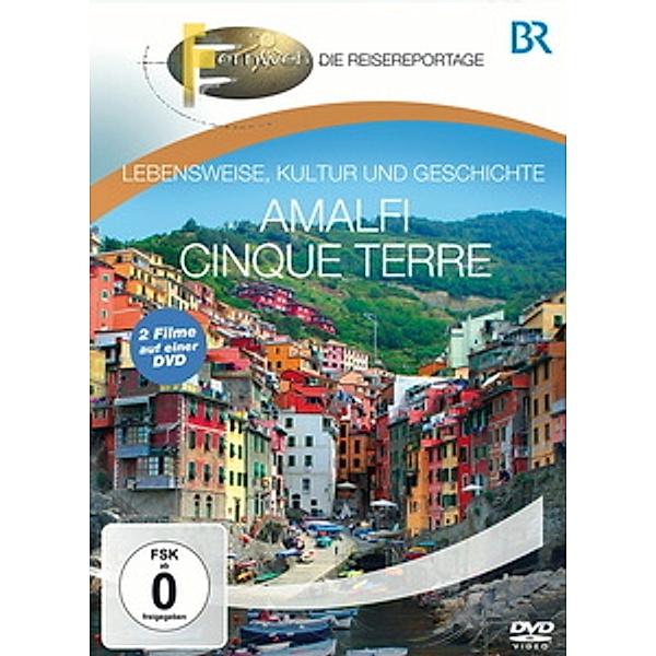 Fernweh - Lebensweise, Kultur und Geschichte: Amalfi & Cinque Terre, Br-fernweh