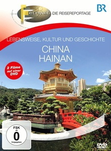 Image of Fernweh - Lebensweise, Kultur und Geschichte: China & Hainan
