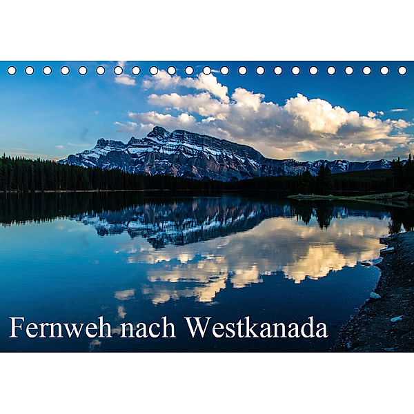 Fernweh nach Westkanada (Tischkalender 2019 DIN A5 quer), Andy Grieshober