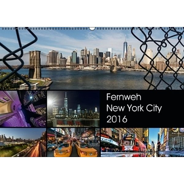 Fernweh New York City (Wandkalender 2016 DIN A2 quer), Kurt Krause