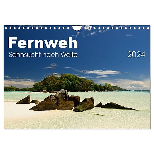 Fernweh - Sehnsucht nach Weite (Wandkalender 2024 DIN A4 quer), CALVENDO Monatskalender, Uwe Bade