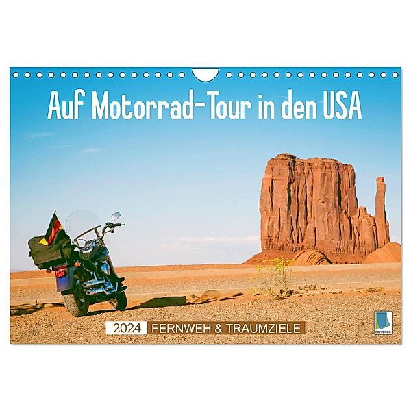 Fernweh und Traumziele: Auf Motorrad-Tour in den USA (Wandkalender 2024 DIN A4 quer), CALVENDO Monatskalender, Calvendo