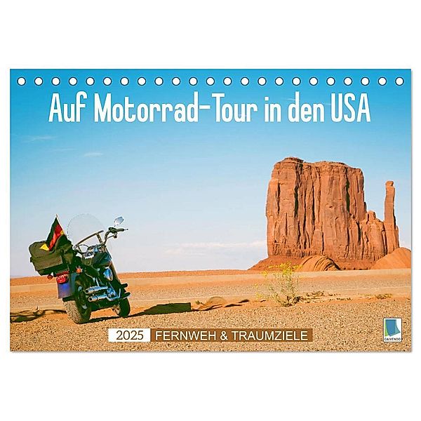 Fernweh und Traumziele: Auf Motorrad-Tour in den USA (Tischkalender 2025 DIN A5 quer), CALVENDO Monatskalender, Calvendo