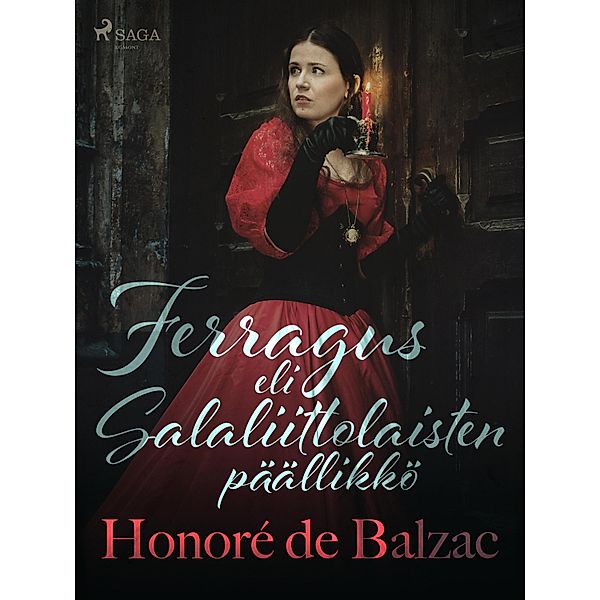 Ferragus eli Salaliittolaisten päällikkö, Honoré de Balzac