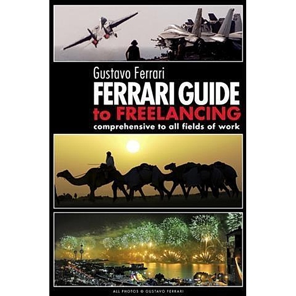 Ferrari Guide to Freelancing, Gustavo Ferrari