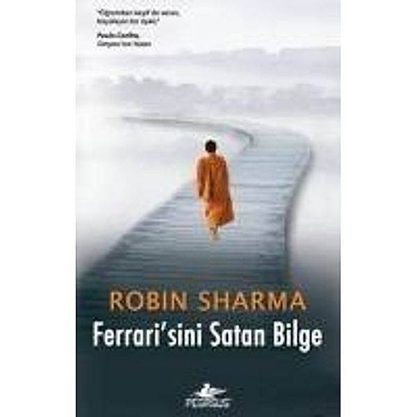 Ferrarisini Satan Bilge, Robin Sharma