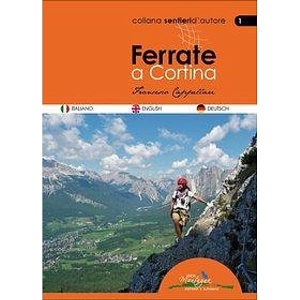 Ferrate a Cortina, Francesco Cappellari