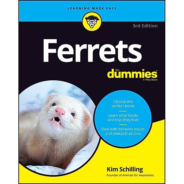 Ferrets For Dummies, Kim Schilling