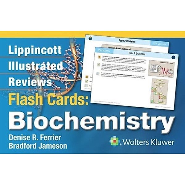 Ferrier, D: Illust. Reviews Flash Cards: Biochemistry, Denise R. Ferrier, Jameson Bradford