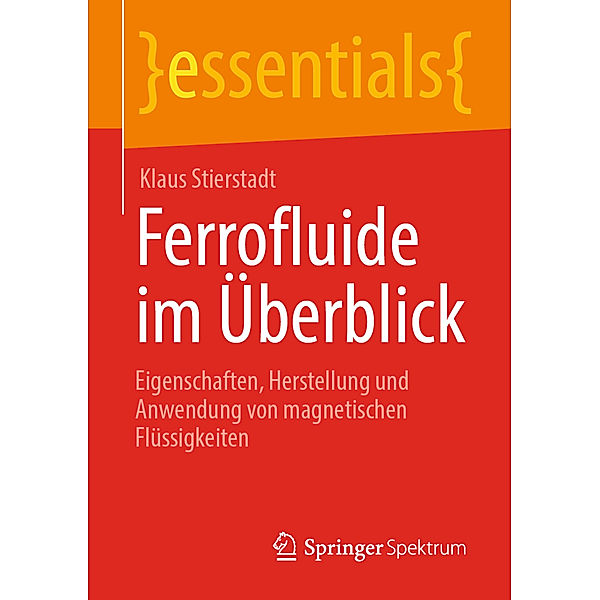 Ferrofluide im Überblick, Klaus Stierstadt