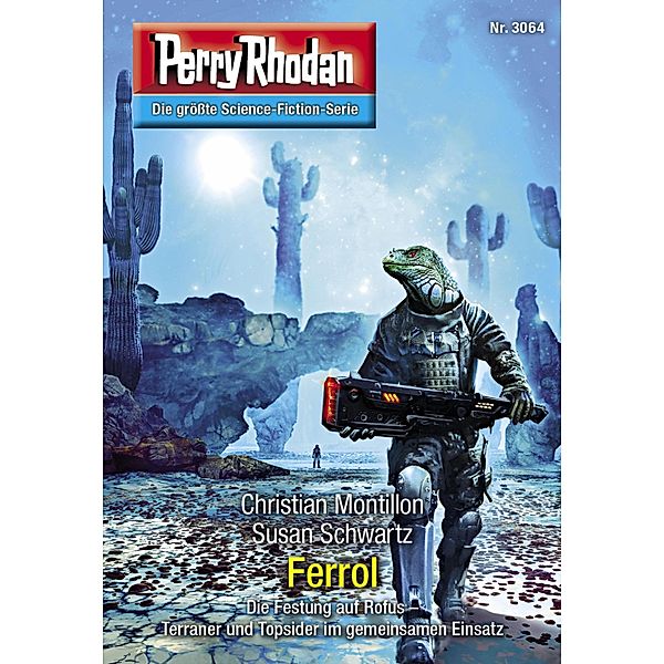 Ferrol / Perry Rhodan-Zyklus Mythos Bd.3064, Christian Montillon, Susan Schwartz