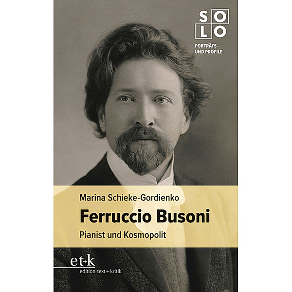 Ferruccio Busoni, Marina Schieke-Gordienko