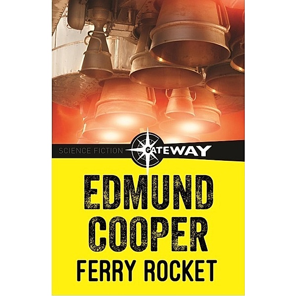 Ferry Rocket / Gateway, Edmund Cooper