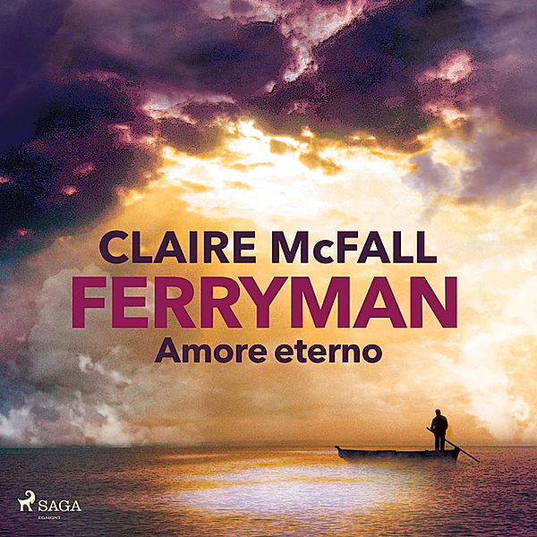 Ferryman - 1 - Ferryman. Amore eterno, Claire McFall