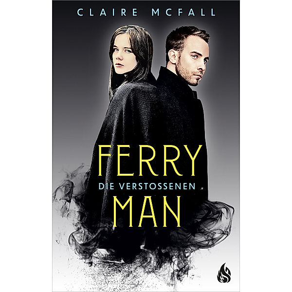 Ferryman - Die Verstoßenen (Bd. 3), Claire McFall