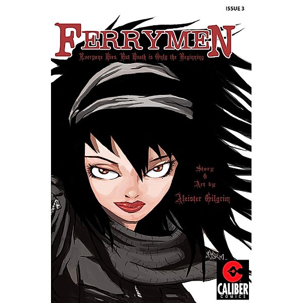 Ferrymen Vol.1 #3 / Ferrymen, Aleister Gilgrim