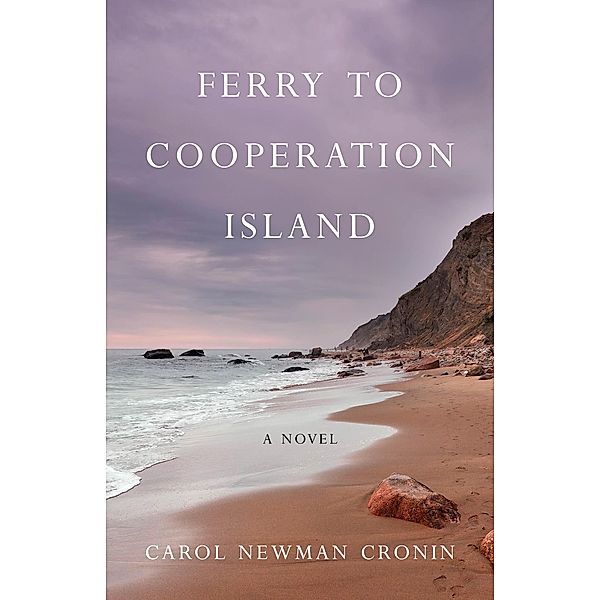 Ferryto Cooperation Island, Carol Newman Cronin