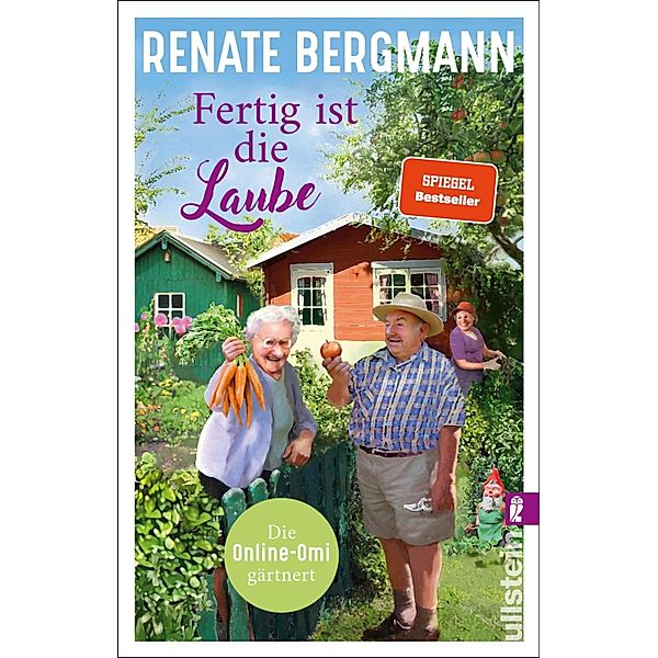 Fertig ist die Laube / Online-Omi Bd.15, Renate Bergmann