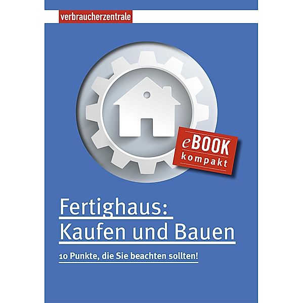 Fertighaus: Kaufen und Bauen, Peter Burk