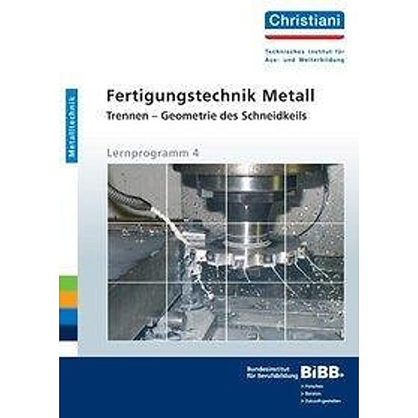 Fertigungstechnik Metall Lernprogramm 4