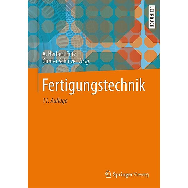 Fertigungstechnik / Springer-Lehrbuch