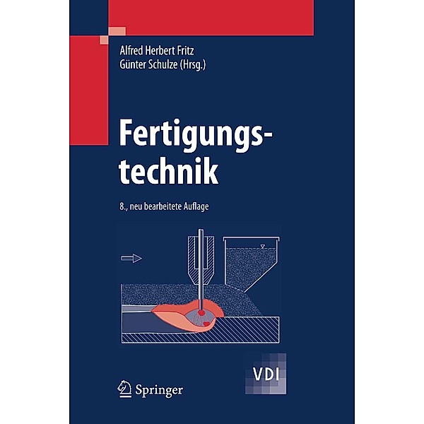 Fertigungstechnik / VDI-Buch