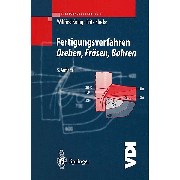 Fertigungsverfahren 1 / VDI-Buch, Wilfried König