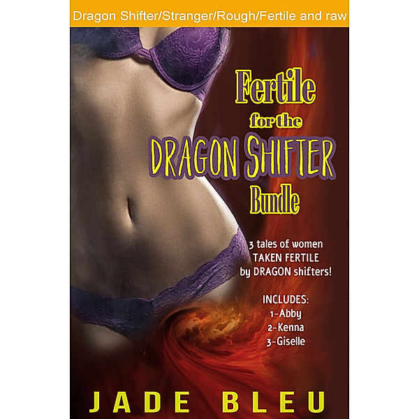 Fertile for the Dragon Shifter Bundle, Jade Bleu