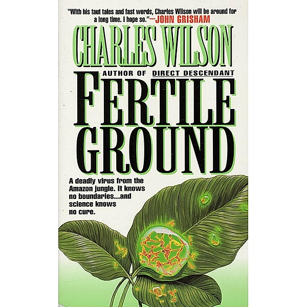 Fertile Ground, Charles Wilson