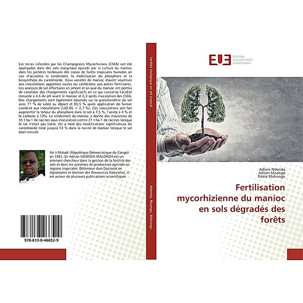 Fertilisation mycorhizienne du manioc en sols dégradés des forêts, Adrien Ndonda, Adrien Moango, Nzola Mahungu