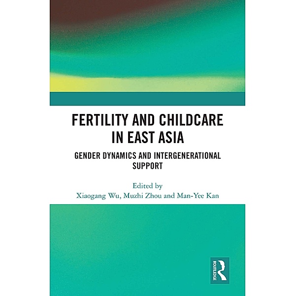 Fertility and Childcare in East Asia