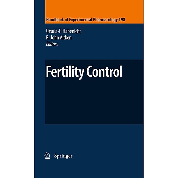 Fertility Control / Handbook of Experimental Pharmacology Bd.198, John Aitken