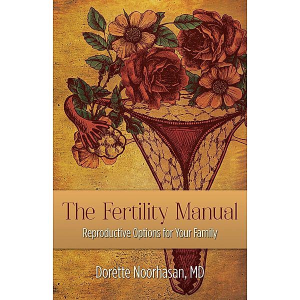 Fertility Manual, Md Dorette Noorhasan