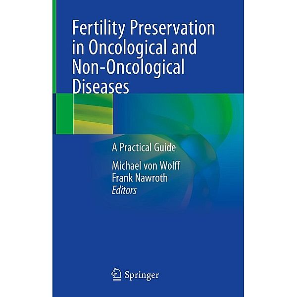 Fertility Preservation in Oncological and Non-Oncological Diseases