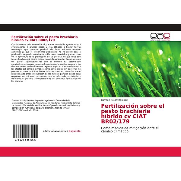 Fertilización sobre el pasto brachíaria híbrido cv CIAT BR02/179, Carmen Nataly Ramírez