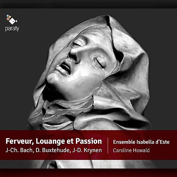 Ferveur,Louange Et Passion, Caroline Howald, Ensemble Isabella D'Este