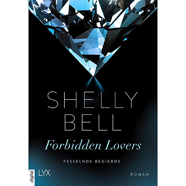 Fesselnde Begierde - Forbidden Lovers, Shelly Bell