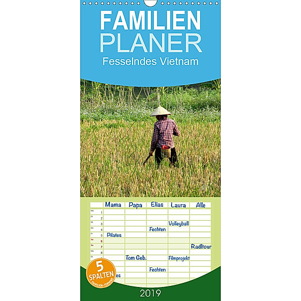 Fesselndes Vietnam - Familienplaner hoch (Wandkalender 2019 , 21 cm x 45 cm, hoch), Vera Voigt