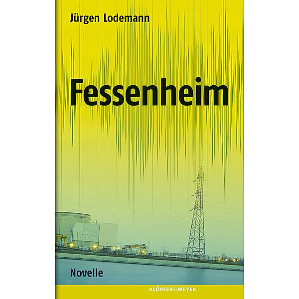 Fessenheim, Jürgen Lodemann