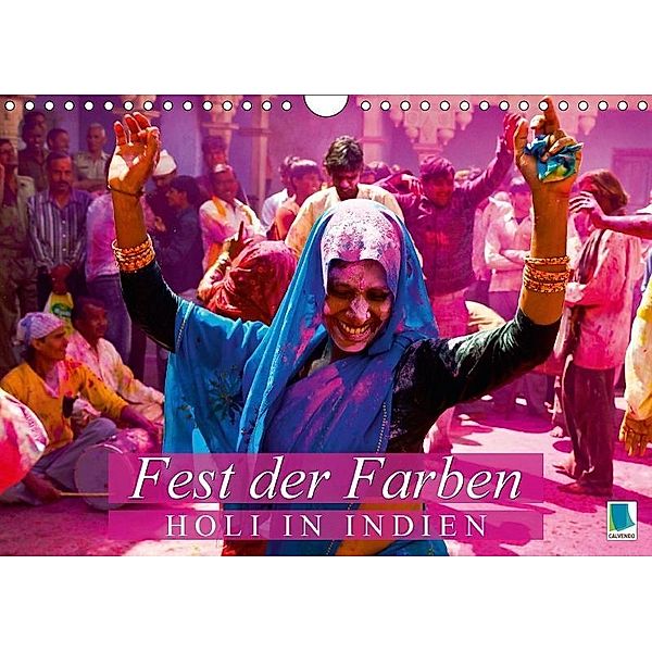 Fest der Farben: Holi in Indien (Wandkalender 2017 DIN A4 quer), k.A. CALVENDO