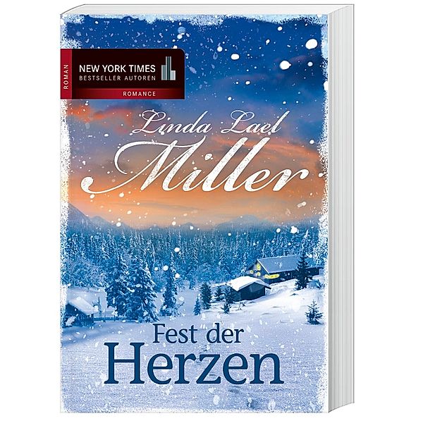 Fest der Herzen, Linda Lael Miller