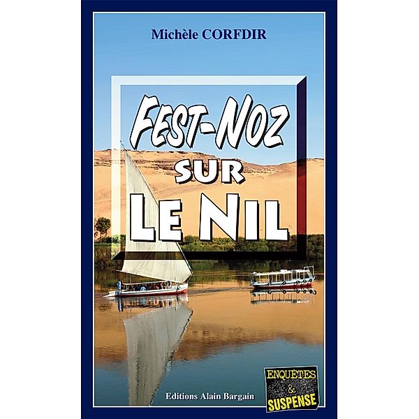 Fest-Noz sur le Nil, Michèle Corfdir