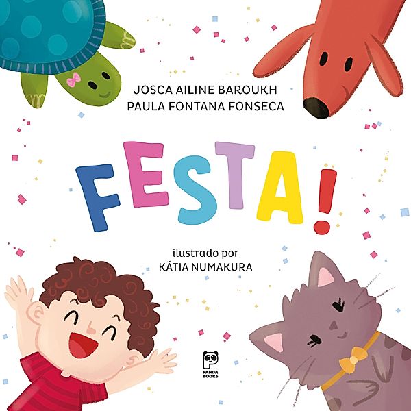 Festa!, Josca Ailine Baroukh, Paula F. Fonseca