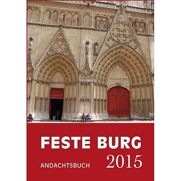 Feste Burg Andachtsbuch 2015
